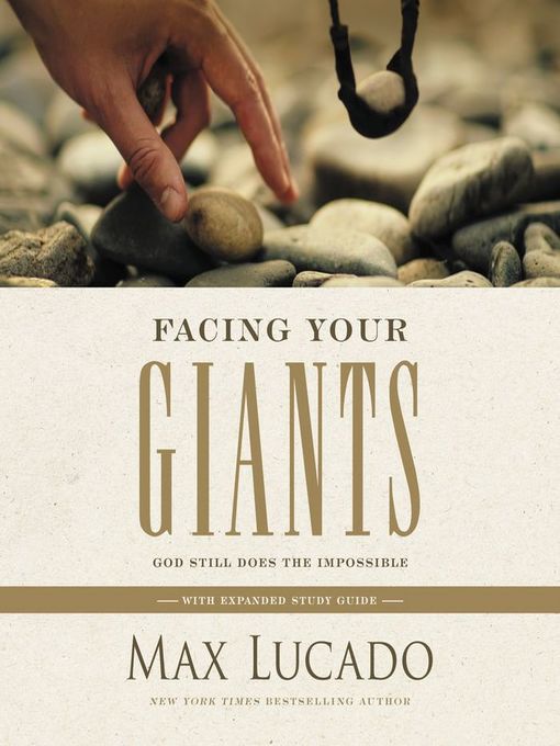 Title details for Facing Your Giants by Max Lucado - Available